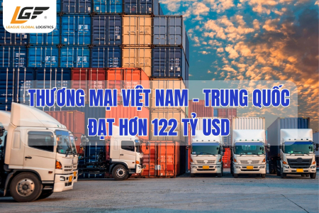 Thương mại Việt Nam - Trung Quốc đạt hơn 122 tỷ USD